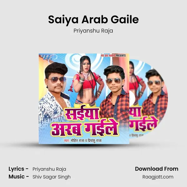 Saiya Arab Gaile - Priyanshu Raja album cover 