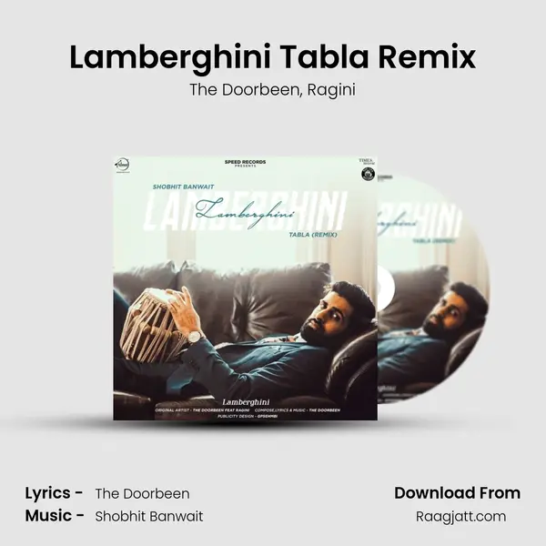 Lamberghini Tabla Remix mp3 song