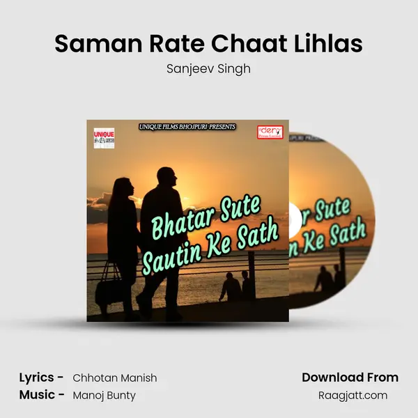 Saman Rate Chaat Lihlas - Sanjeev Singh album cover 