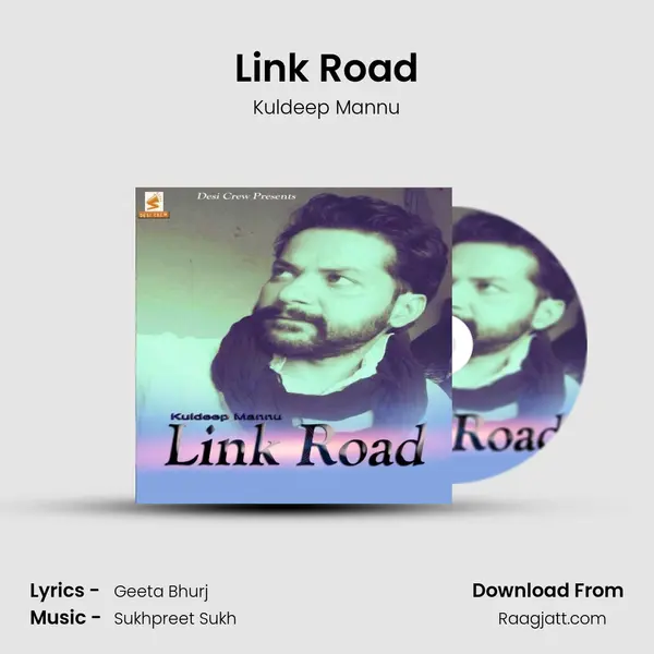 Link Road - Kuldeep Mannu album cover 