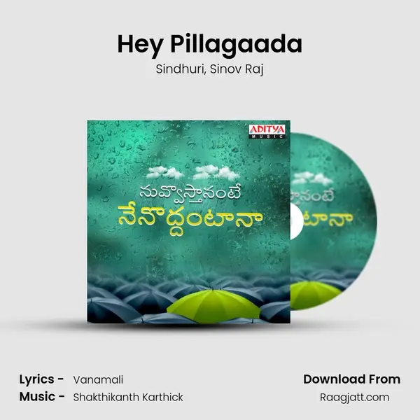 Hey Pillagaada - Sindhuri album cover 