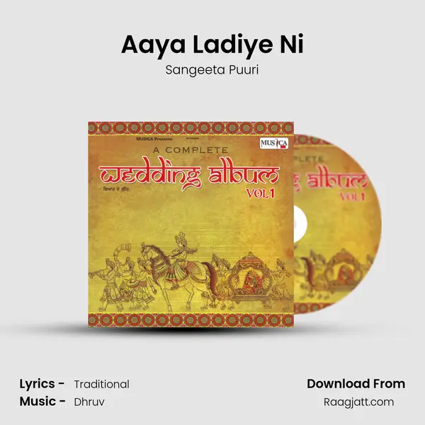 Aaya Ladiye Ni mp3 song