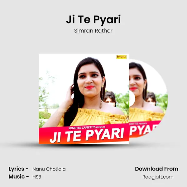 Ji Te Pyari mp3 song