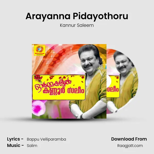 Arayanna Pidayothoru - Kannur Saleem album cover 