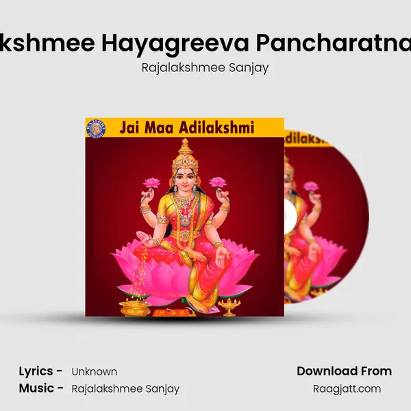 Lakshmee Hayagreeva Pancharatnam - Rajalakshmee Sanjay album cover 