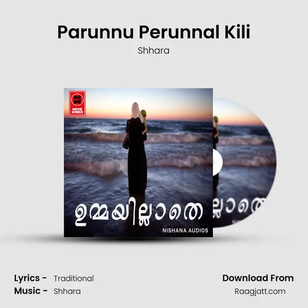 Parunnu Perunnal Kili mp3 song