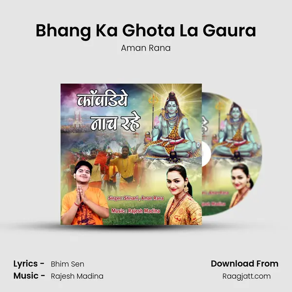 Bhang Ka Ghota La Gaura mp3 song