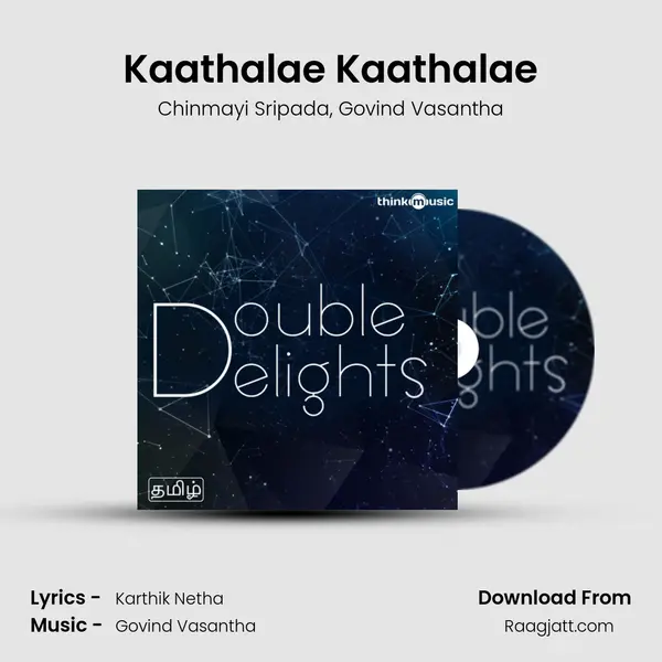 Kaathalae Kaathalae mp3 song