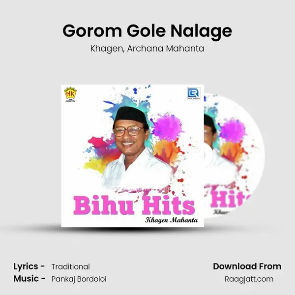 Gorom Gole Nalage mp3 song