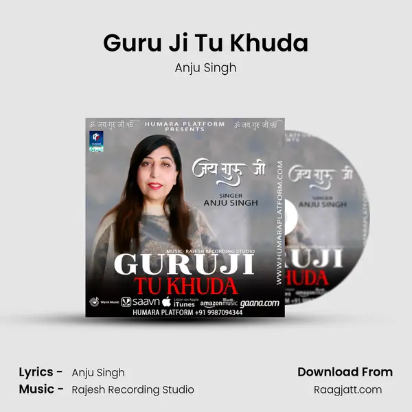 Guru Ji Tu Khuda - Anju Singh album cover 