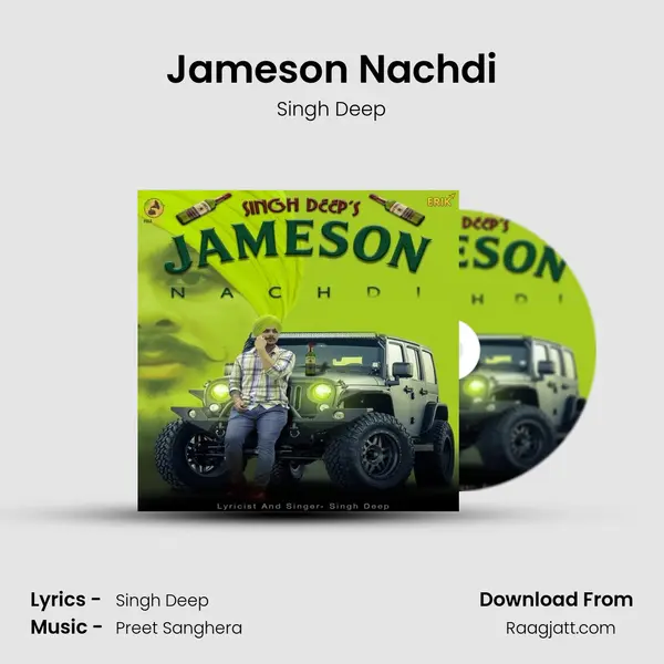 Jameson Nachdi mp3 song