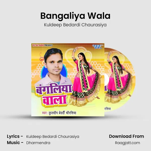 Bangaliya Wala mp3 song