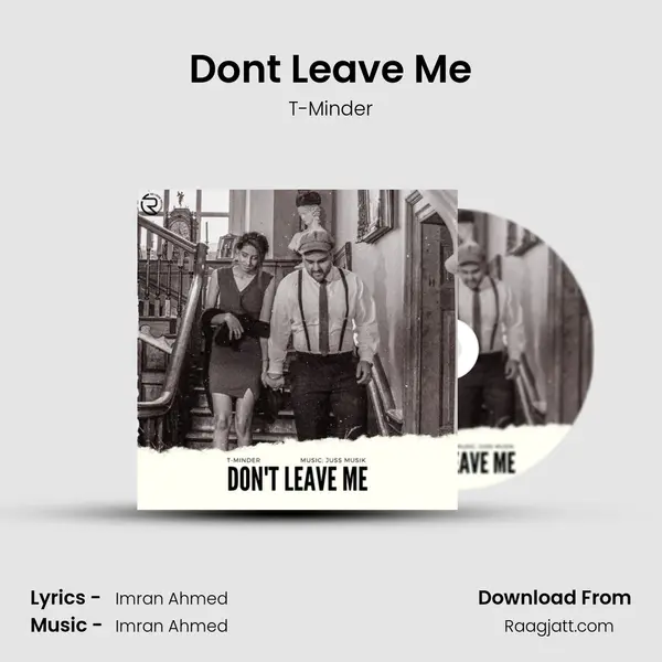 Don't Leave Me - T-Minder album cover 