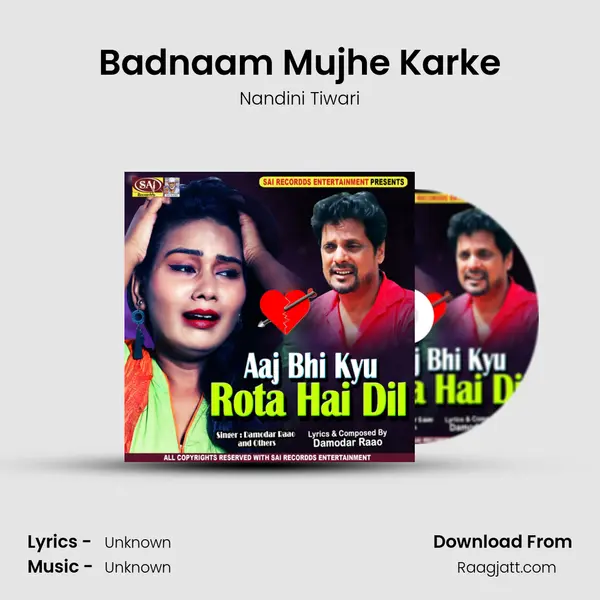 Badnaam Mujhe Karke - Nandini Tiwari album cover 