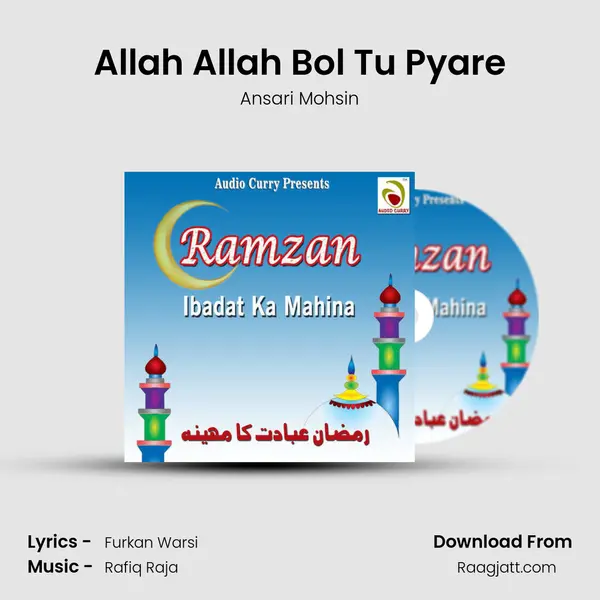 Allah Allah Bol Tu Pyare mp3 song