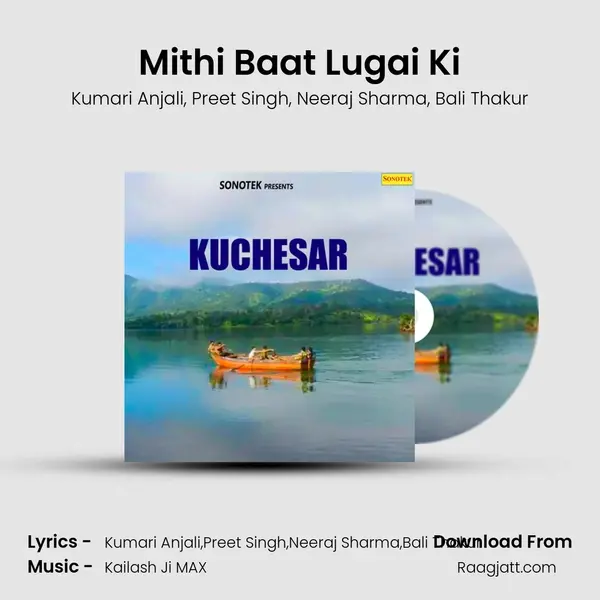 Mithi Baat Lugai Ki mp3 song