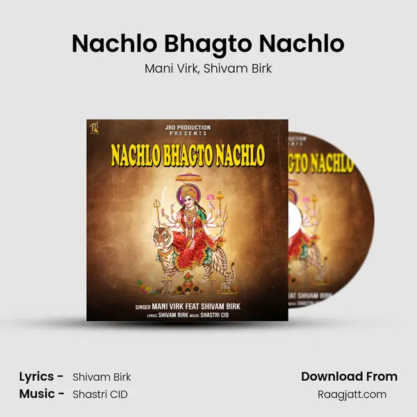 Nachlo Bhagto Nachlo mp3 song