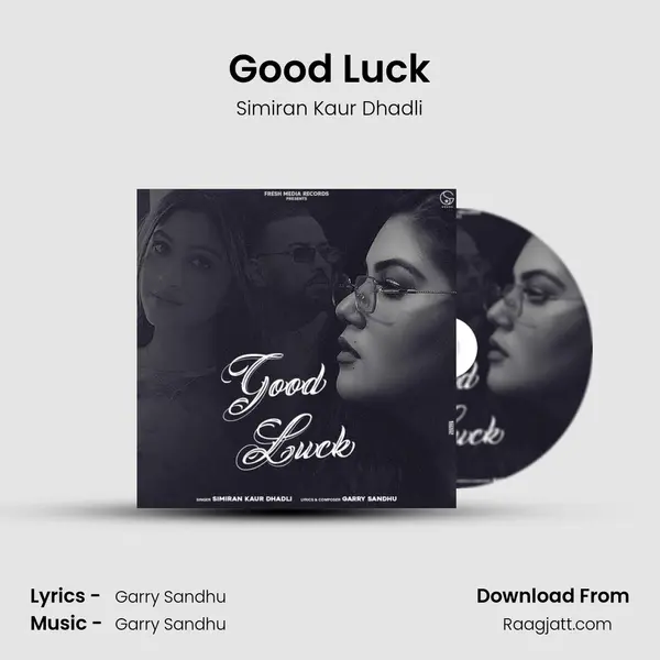 Good Luck mp3 song