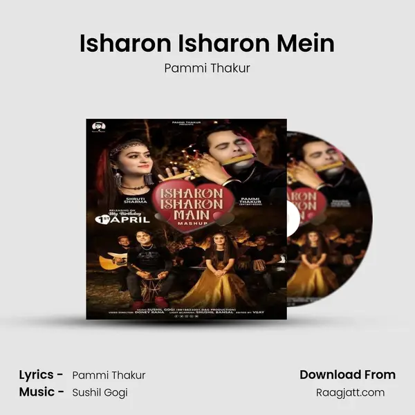 Isharon Isharon Mein mp3 song