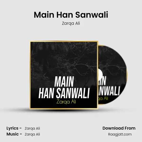 Main Han Sanwali mp3 song