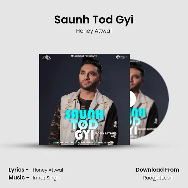 Saunh Tod Gyi - Honey Attwal album cover 