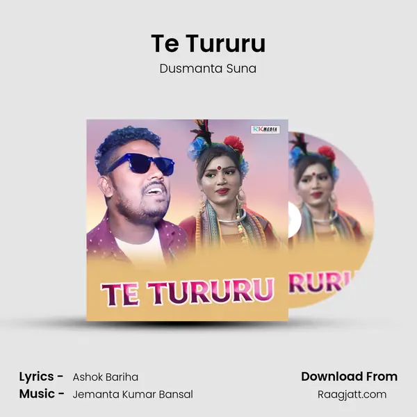 Te Tururu - Dusmanta Suna album cover 