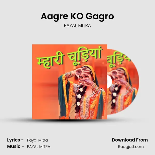 Aagre KO Gagro - PAYAL MITRA album cover 