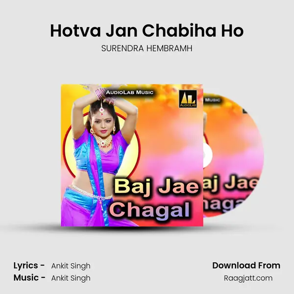 Hotva Jan Chabiha Ho mp3 song