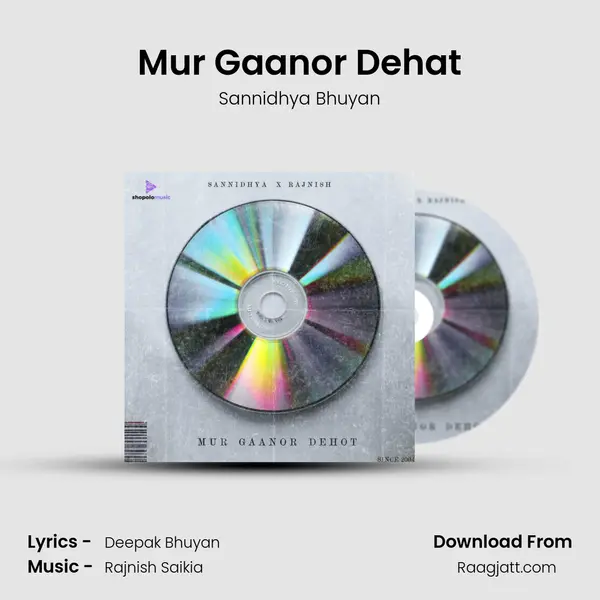 Mur Gaanor Dehat - Sannidhya Bhuyan album cover 