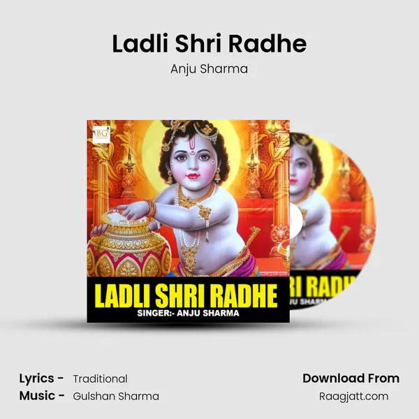 Ladli Shri Radhe mp3 song