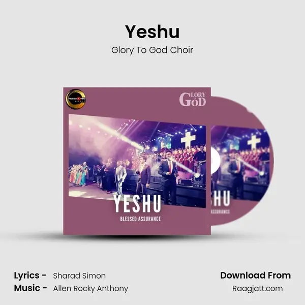 Yeshu - Glory To God Choir album cover 