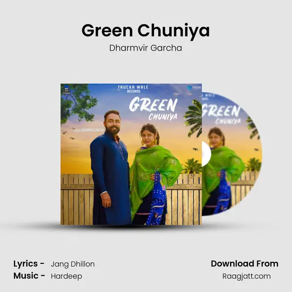 Green Chuniya - Dharmvir Garcha album cover 