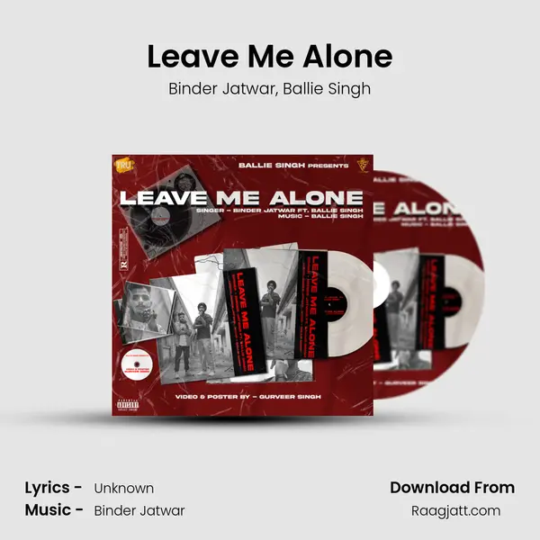 Leave Me Alone mp3 song