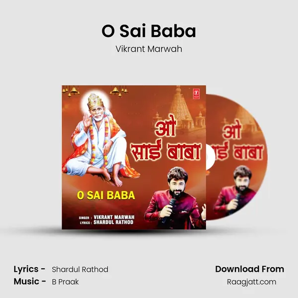 O Sai Baba - Vikrant Marwah album cover 