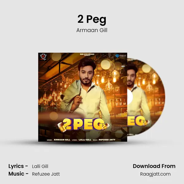 2 Peg - Armaan Gill album cover 