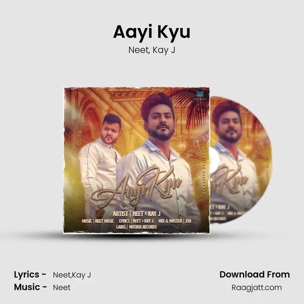 Aayi Kyu mp3 song