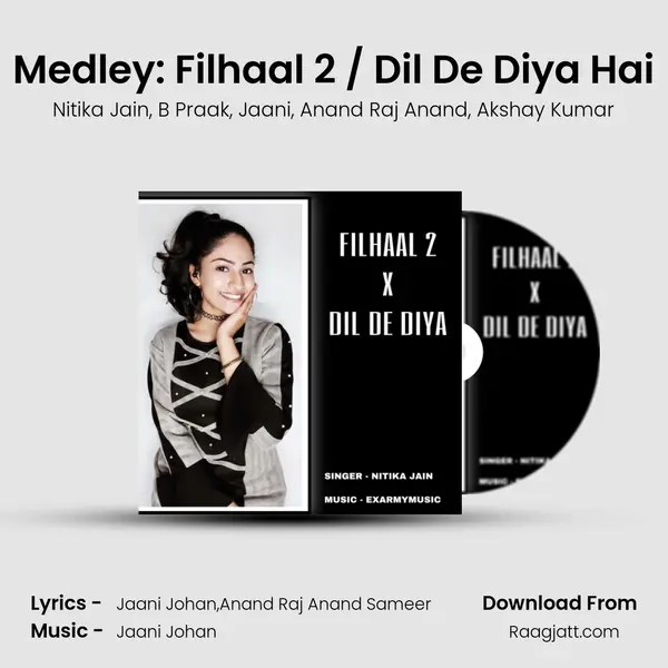 Medley: Filhaal 2 / Dil De Diya Hai mp3 song