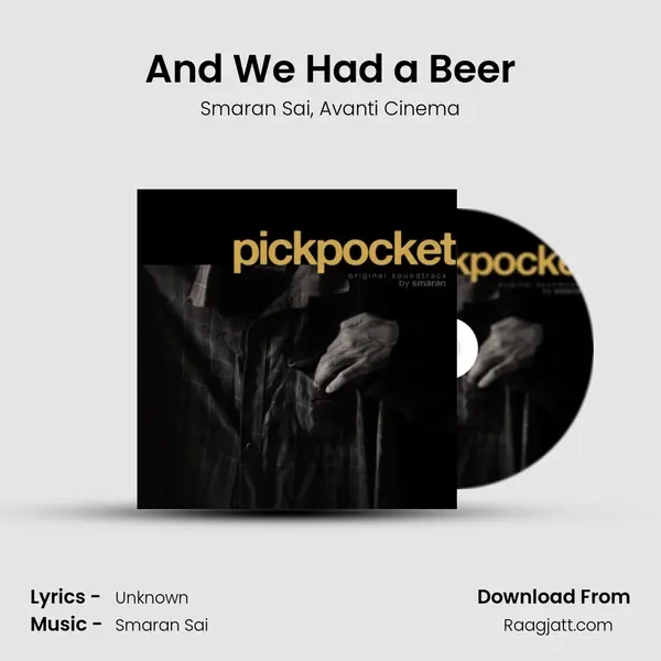 And We Had a Beer mp3 song