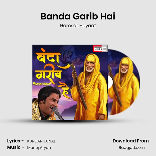 Banda Garib Hai mp3 song