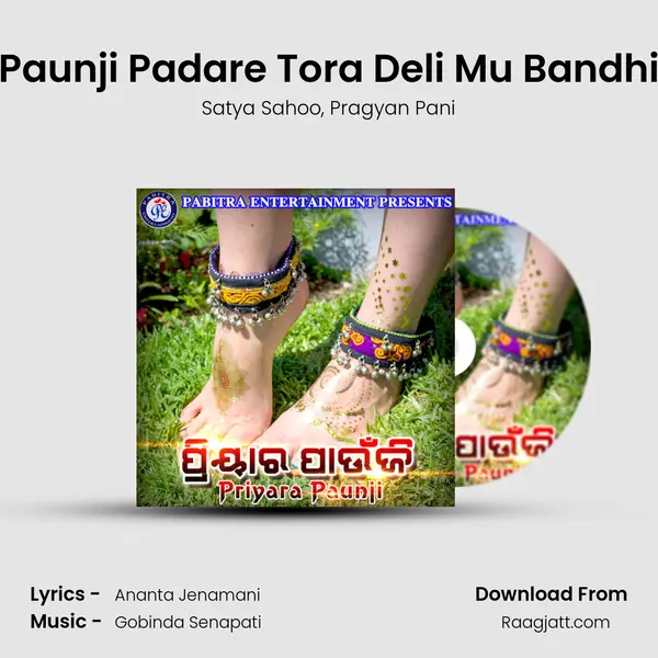 Paunji Padare Tora Deli Mu Bandhi - Satya Sahoo album cover 