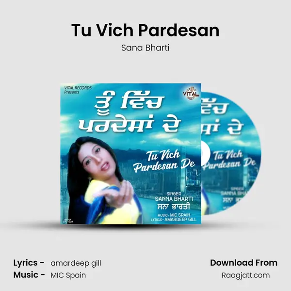 Tu Vich Pardesan - Sana Bharti album cover 