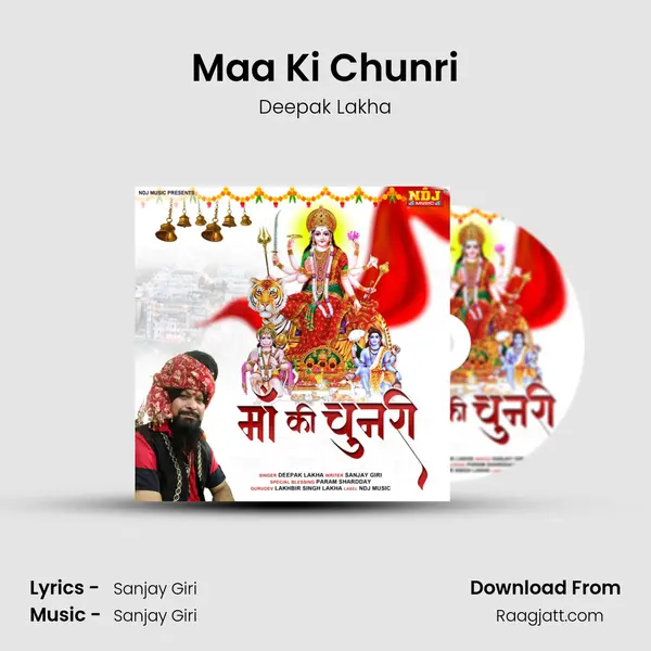 Maa Ki Chunri - Deepak Lakha album cover 