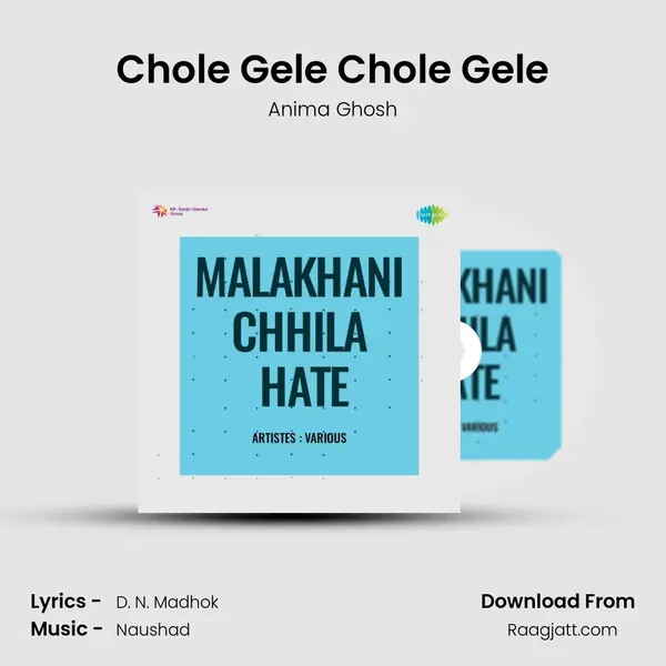 Chole Gele Chole Gele - Anima Ghosh album cover 