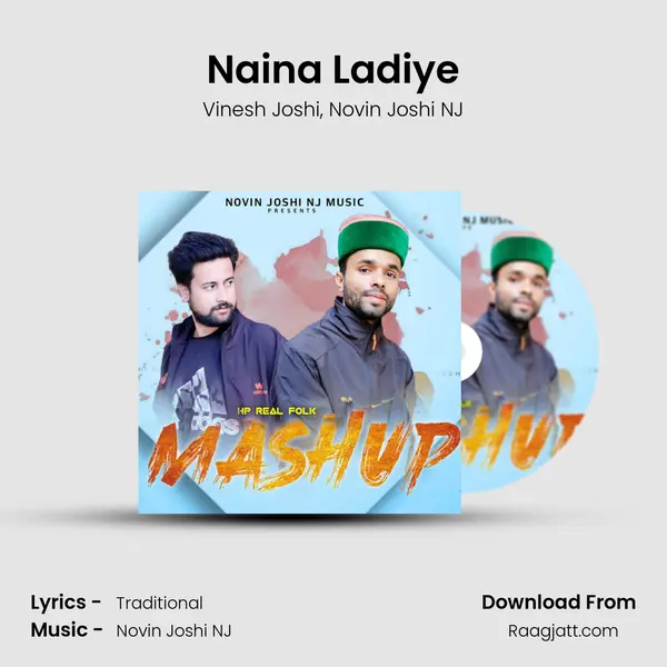 Naina Ladiye mp3 song