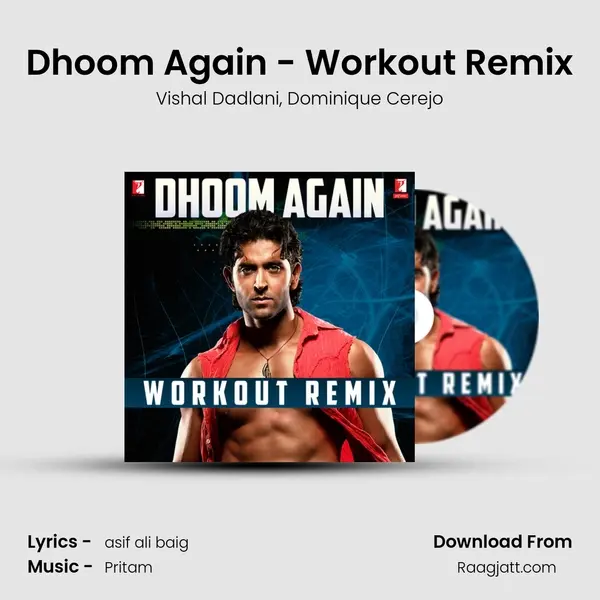 Dhoom Again - Workout Remix - Vishal Dadlani album cover 