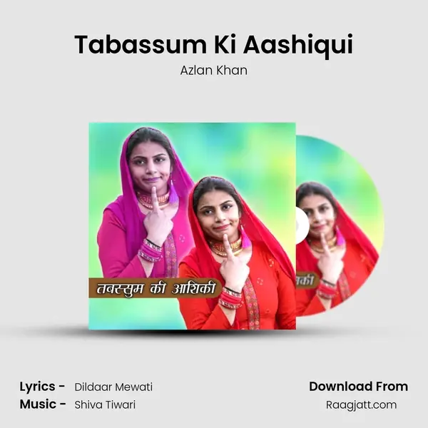 Tabassum Ki Aashiqui - Azlan Khan album cover 