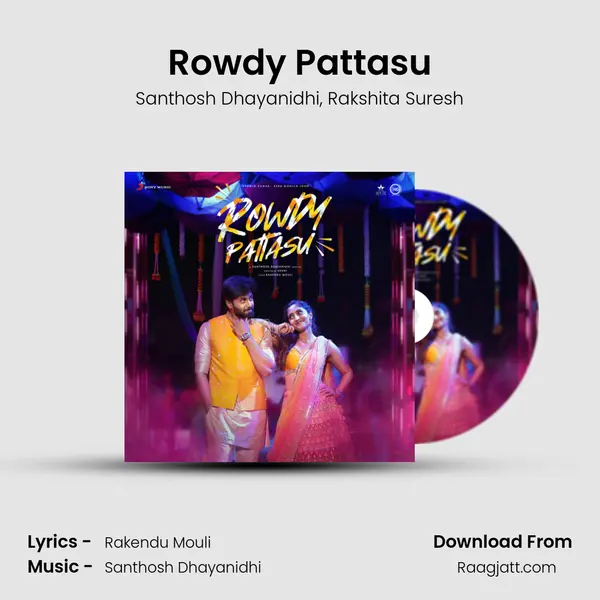 Rowdy Pattasu - Santhosh Dhayanidhi album cover 