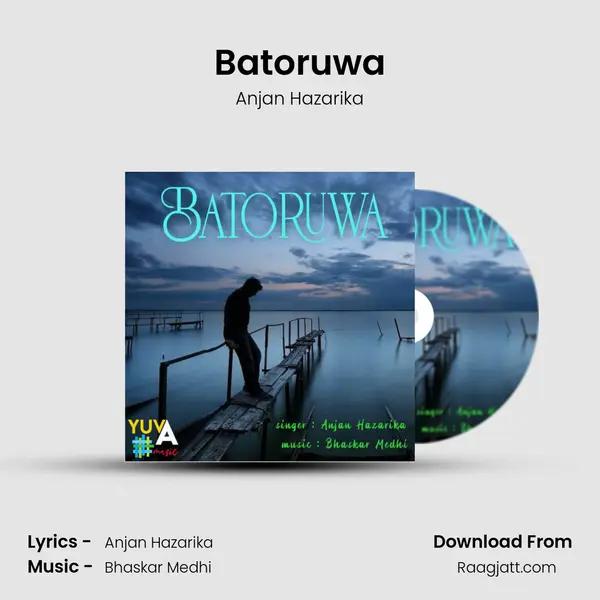 Batoruwa - Anjan Hazarika album cover 