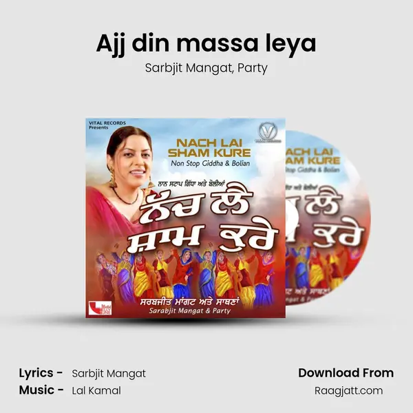 Ajj din massa leya - Sarbjit Mangat album cover 