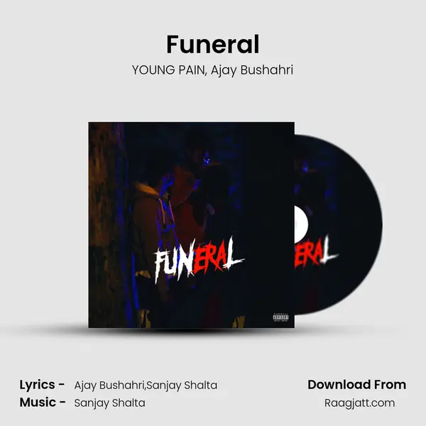 Funeral mp3 song